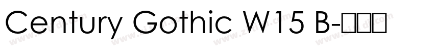 Century Gothic W15 B字体转换 Century Gothic W15 B字体转换